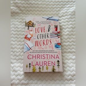 Love & Other Words - Christina Lauren